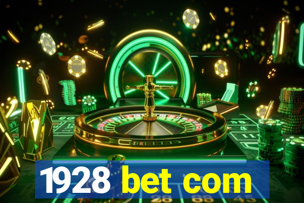 1928 bet com